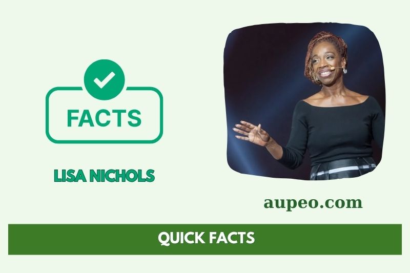 Lisa Nichols Quick Facts