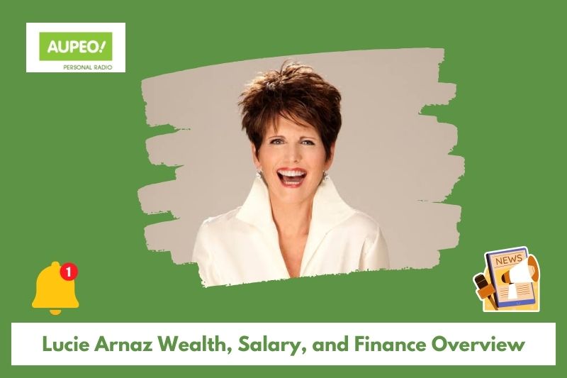 Lucy Arnaz's wealth, salary and finance review