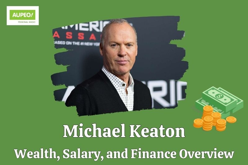 Michael Keaton's wealth, salary and financial review