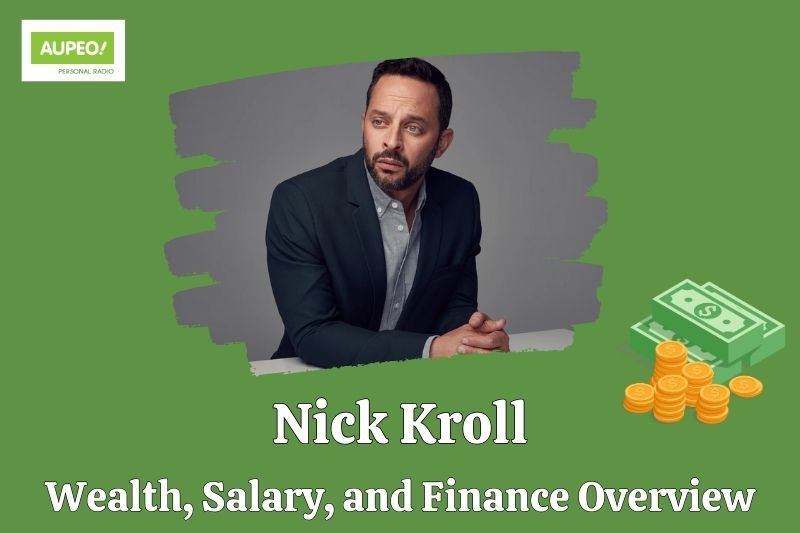 Nick Kroli's wealth, salary and financial review