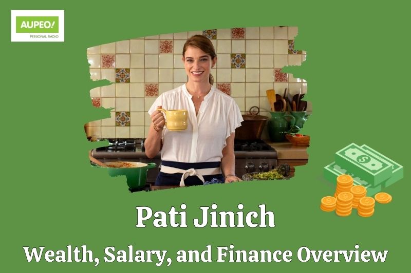 Pati Jinich wealth, salary and financial review