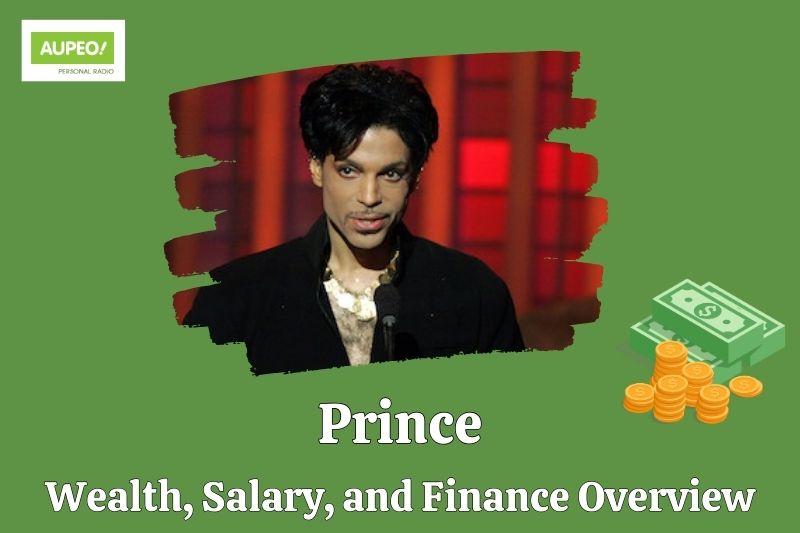 Prince wealth, salary and financial review