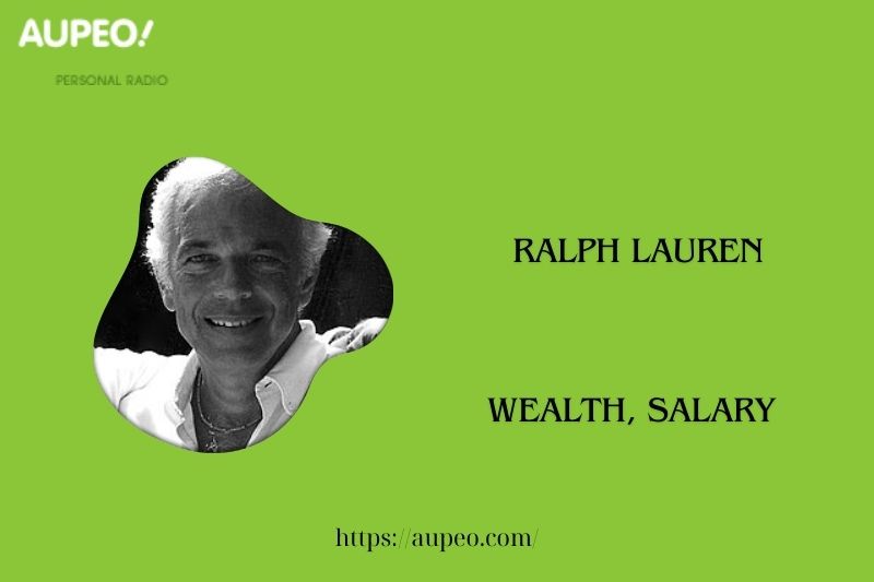 Ralph Lauren's wealth, salary and finance review