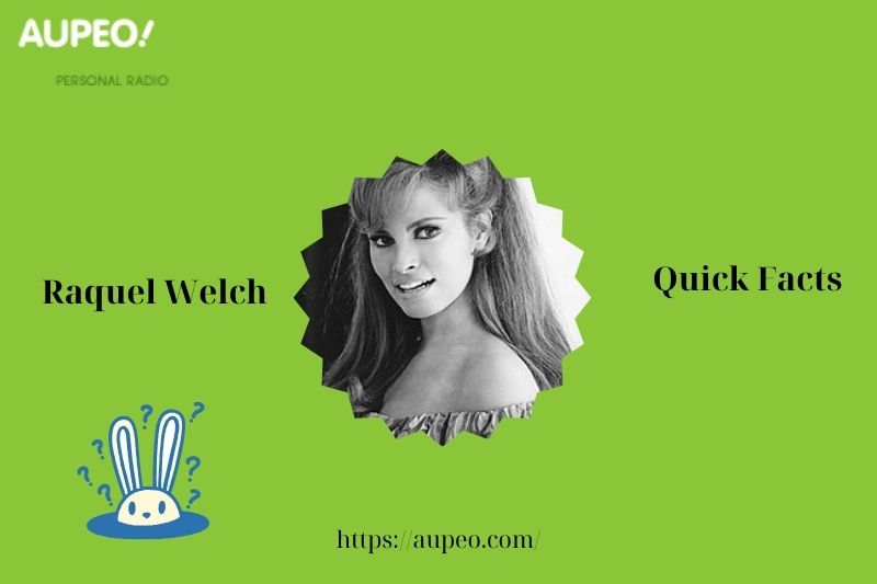Raquel Welch Fast Facts