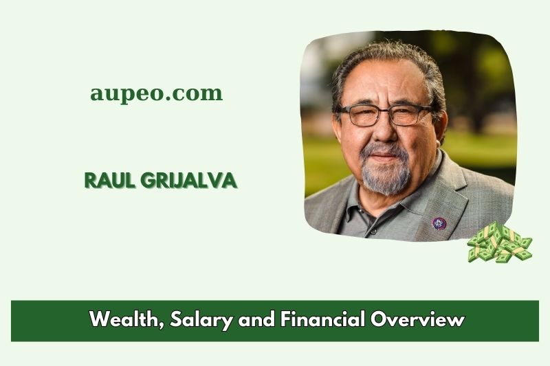 Raul Grijalva's wealth, salary and financial review