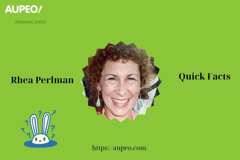 Rhea Perlman Quick Facts