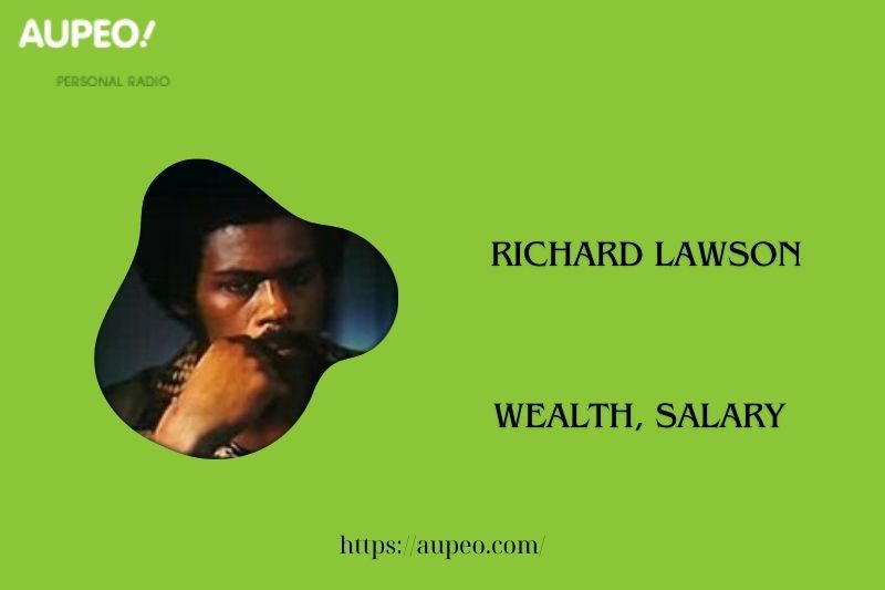 Richard Lawson's wealth, salary and finance review