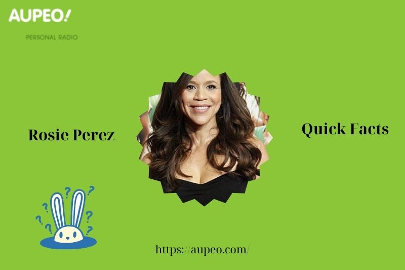 Rosie Perez Quick Facts