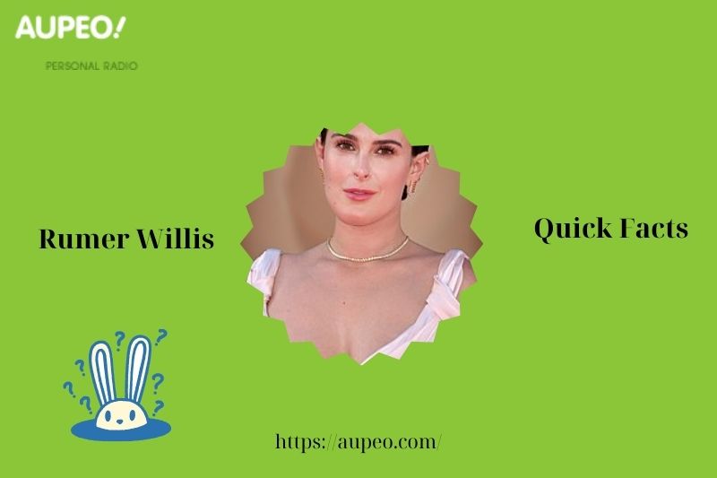 Rumer Willis Fast Facts