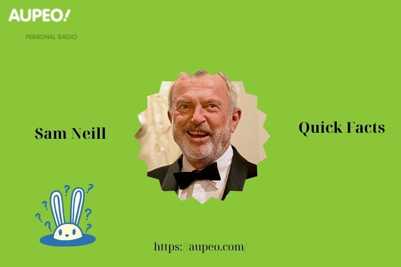 Sam Neil's quick facts