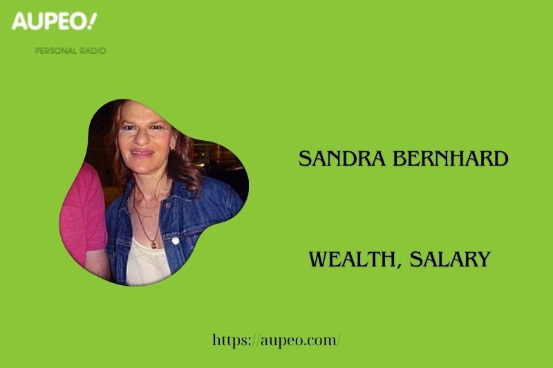 Sandra Bernhard's wealth, salary and finance review