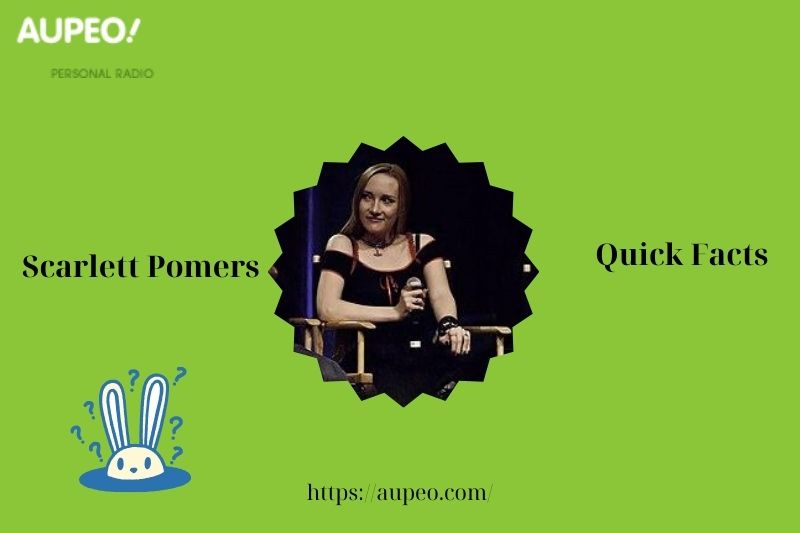 Scarlett Pomers Quick Facts