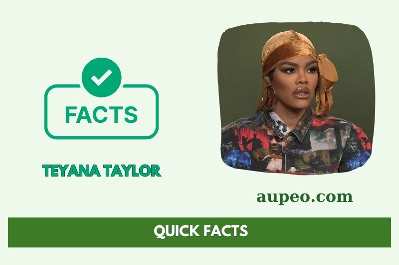 Teyana Taylor Quick Facts