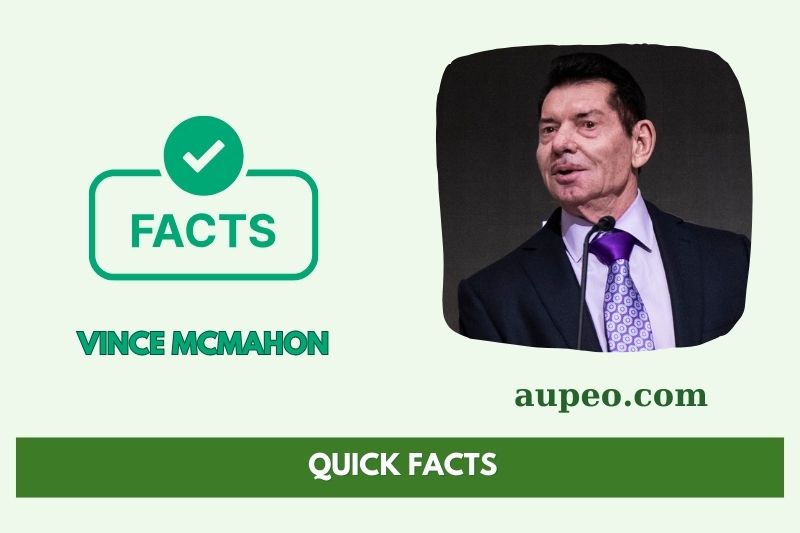 Vince McMahon's Quick Facts