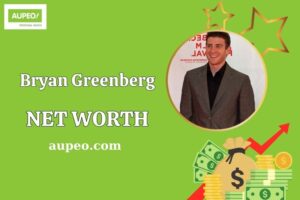 Bryan Greenberg Wealth, Salary, and Financial Overview