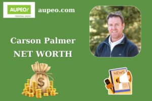 Carson Palmer Wealth, Salary, and Finance Overview