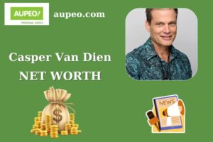 Casper Van Dien Wealth, Salary, and Finance Overview