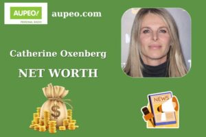 Catherine Oxenberg Wealth, Salary, and Finance Overview