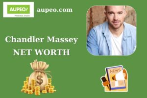 Chandler Massey Wealth, Salary, and Finance Overview