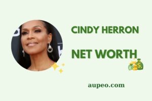 Cindy Herron Wealth, Salary, and Financial Overview