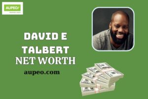 David E Talbert Wealth, Salary and Financial Overview