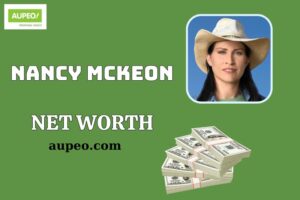Nancy Mckeon Wealth, Salary and Financial Overview