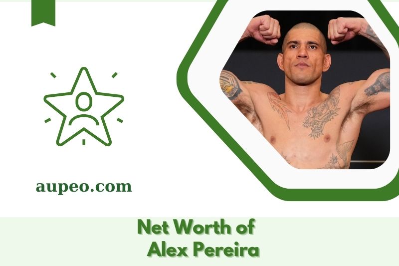 What is Alex Pereira's net value in 2025