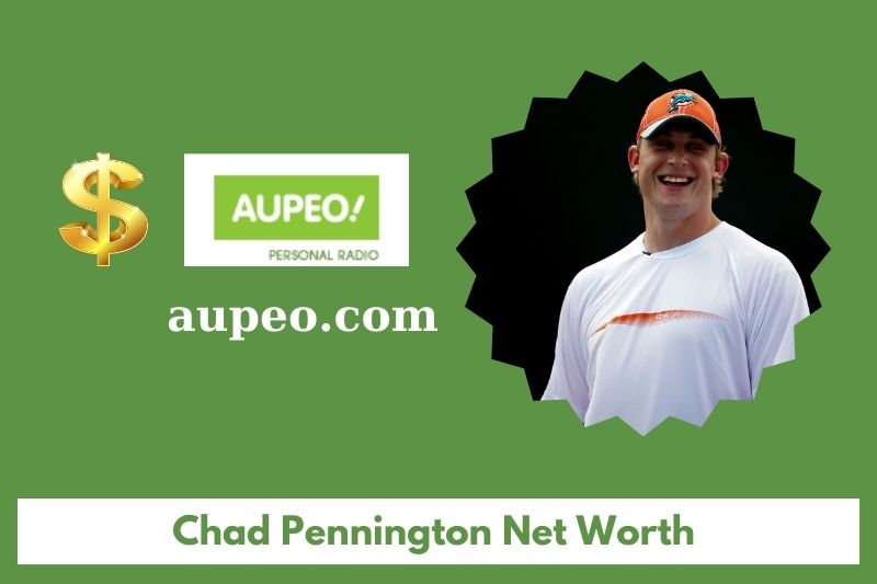 What is the net value of Chad Penington in 2025