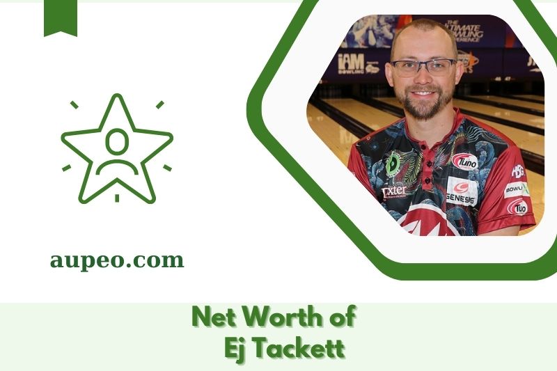 What is EJ Tackett's net value in 2025