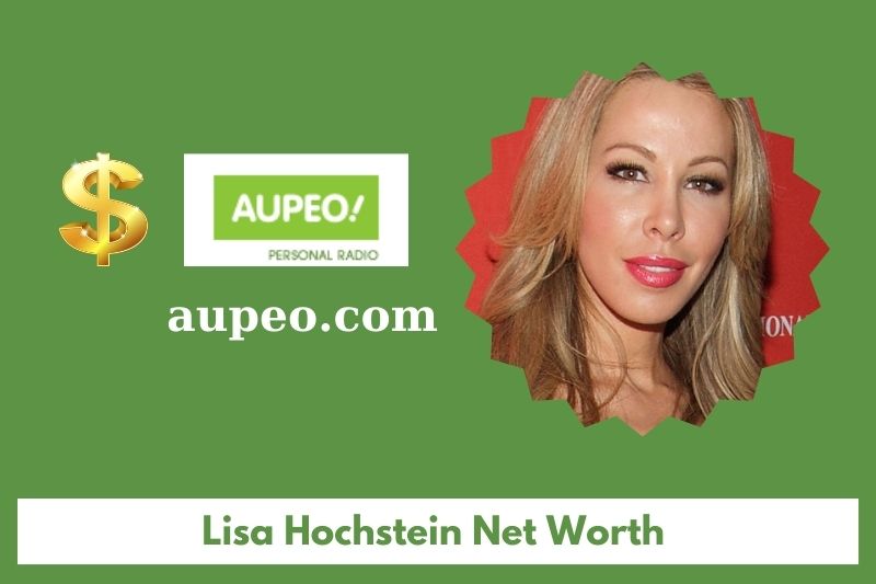 What is Lisa Hochstein's net value in 2025