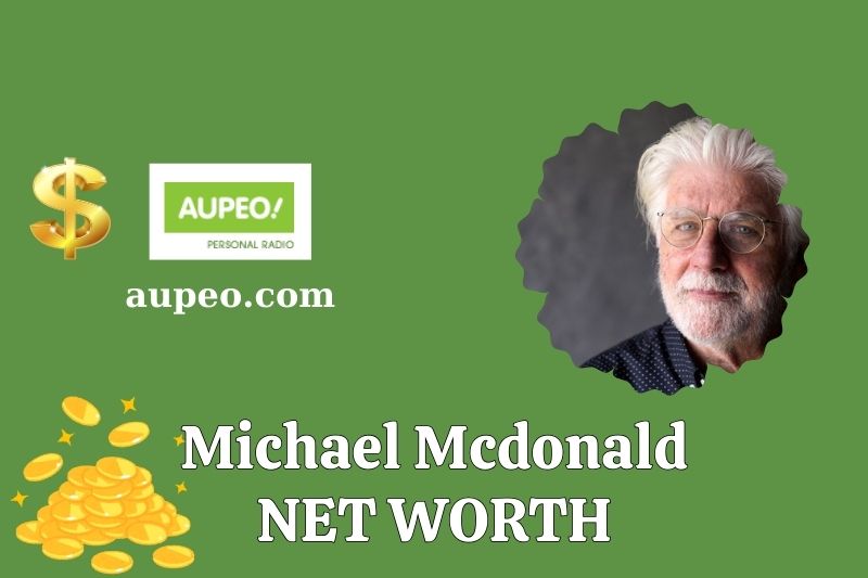 What is the net value of Michael McDonald's in 2025