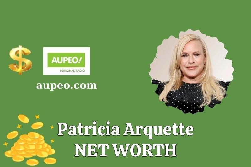 What is Patricia Arquette's net value in 2025