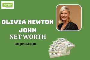 Olivia Newton John Wealth, Salary and Financial Overview