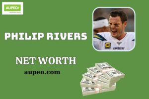 What is Philip Rivers Net Worth 2025: How Much Did He Earn in the NFL?