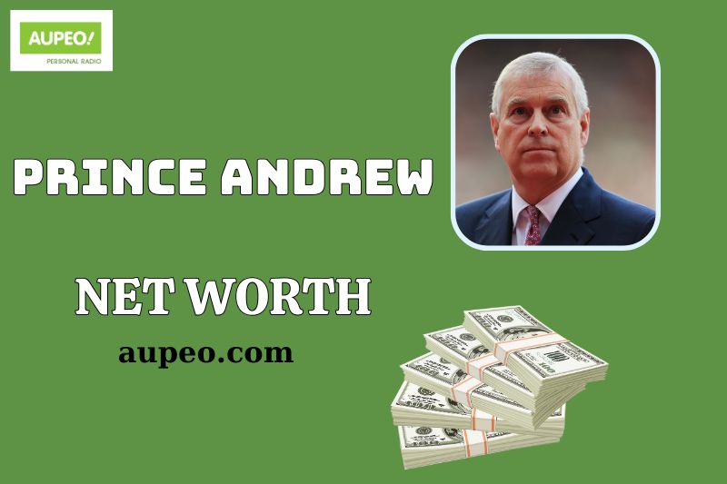 What is Prince Andrew Net Worth 2025: Wealth, Salary, Financial Overview What is Prince Andrew Net Worth 2025: Wealth, Salary, Financial Overview