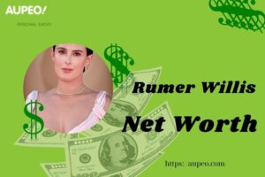 Rumer Willis Wealth, Salary and Finance Overview