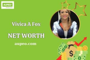 What is Vivica A Fox Net Worth 2025: Income, Salary, and Financial Insights