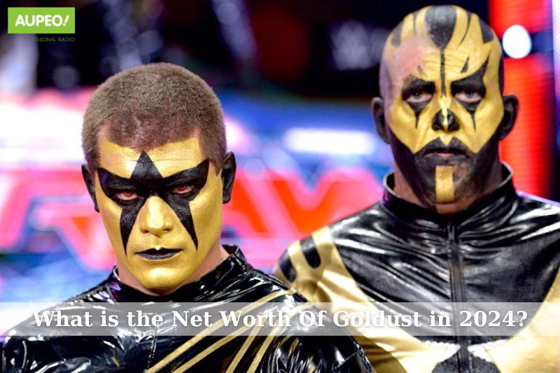 What is the net value of Goldust in 2024
