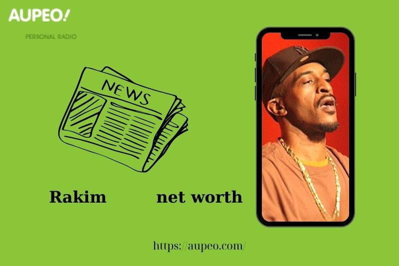 What is Rakim's net value in 2025