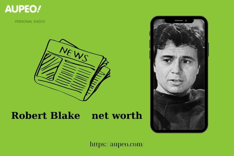 What is Robert Blake's net value in 2025
