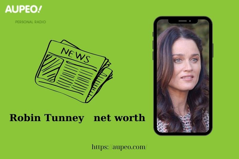 What is the net value of Robin Tunis in 2025