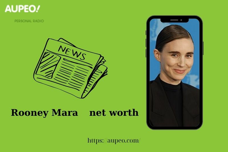 What is Rooney Mara's net value in 2025