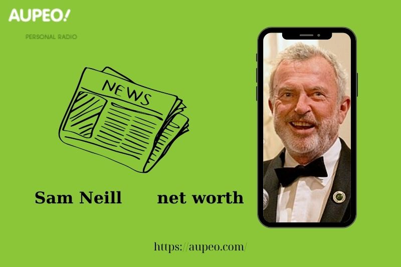 What is Sam Neil's net value in 2025