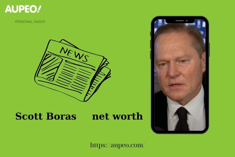 What is the net value of Scott Boras in 2025