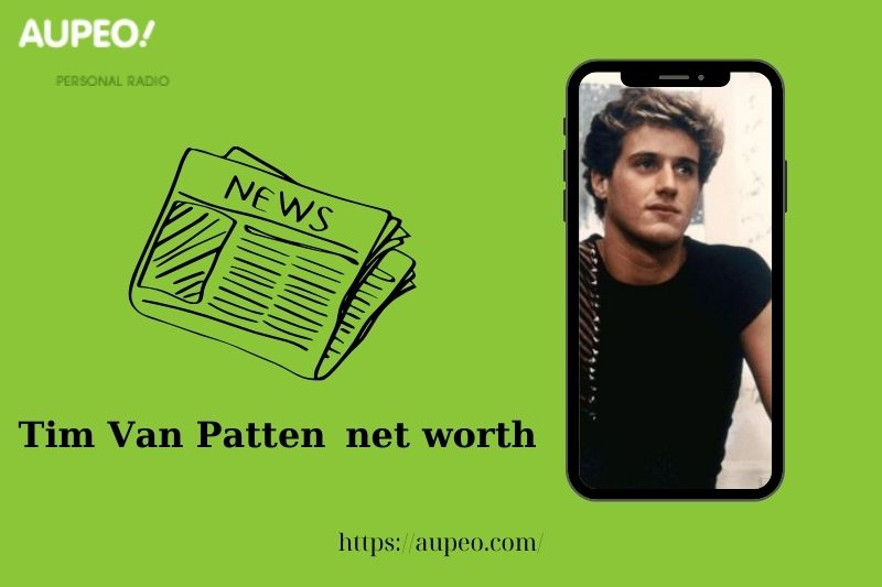 What is Tim Van Paten's net value in 2025