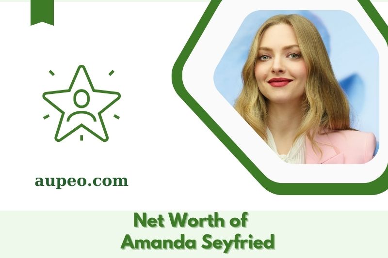 How much is the sacred value of Amanda Seyfried in 2025