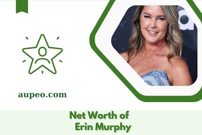 What is the net value of Erin Murphy in 2025